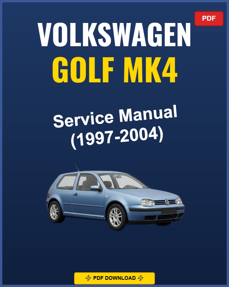 Volkswagen Golf Mk4 1997-2004 Service Repair Workshop Manual | 1997 1998 1999 2000