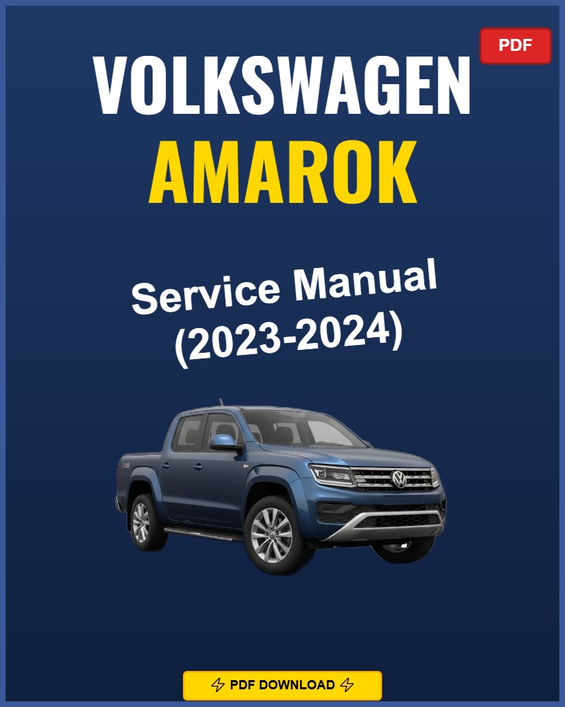 Volkswagen Amarok 2023-2024 Service Repair Workshop Manual | 2023 2024
