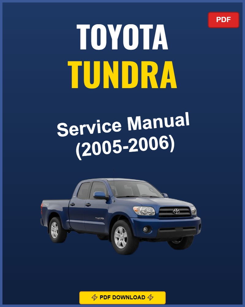 Toyota Tundra 2005-2006 Service Repair Workshop Manual | 2005 2006