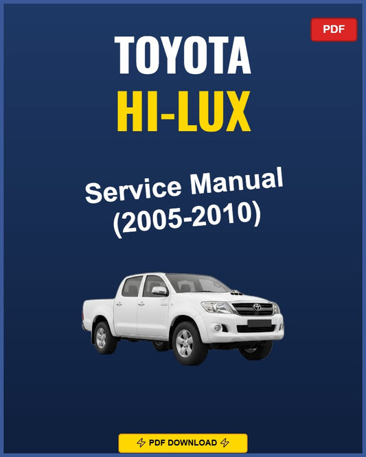 Toyota Hi-Lux 2005-2010 Service Repair Workshop Manual | 2005 2006 2007 2008 2009