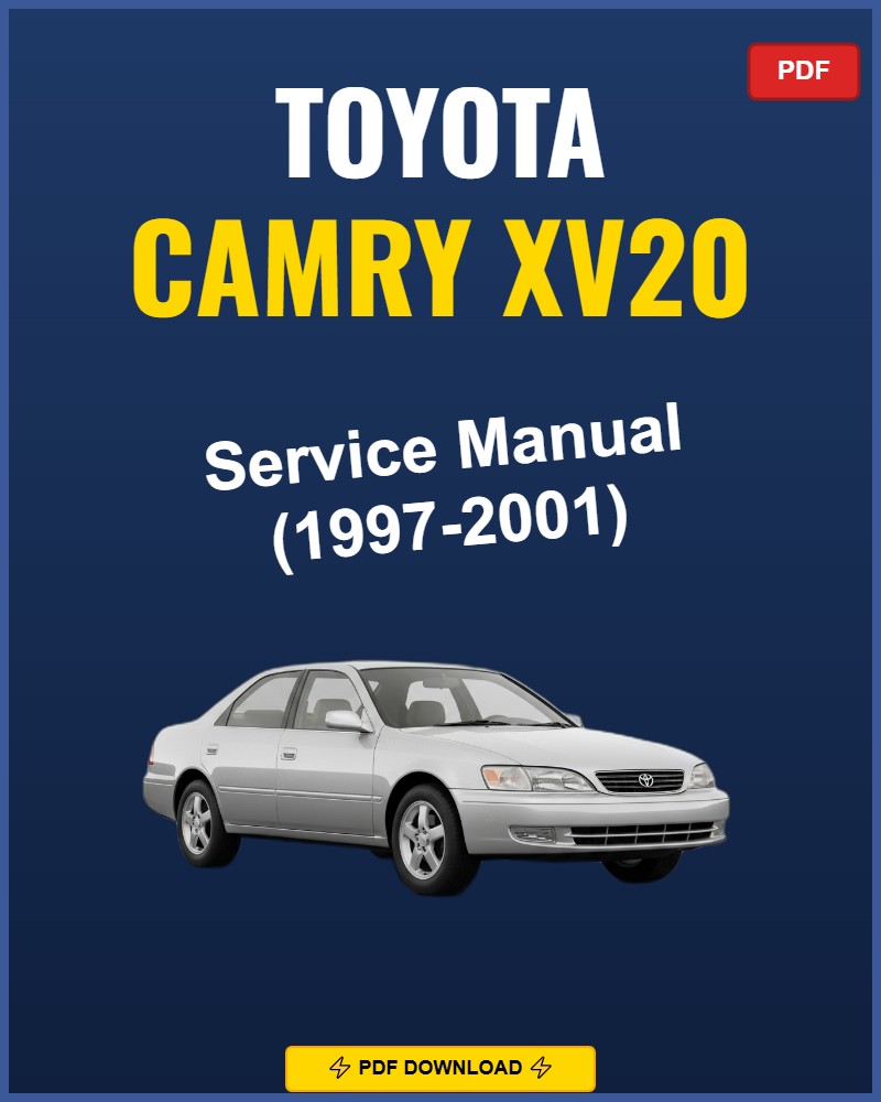 Toyota Camry Xv20 1997-2001 Service Repair Workshop Manual | 1997 1998 1999 2000