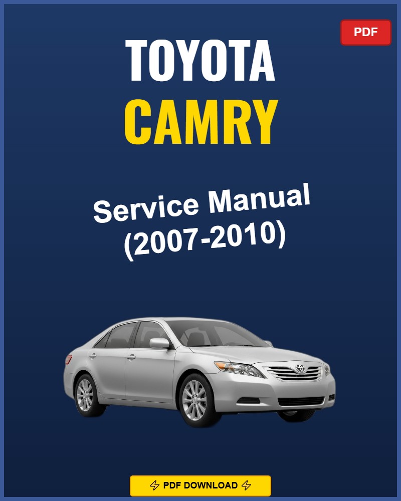 Toyota Camry 2007 Service Repair Workshop Manual | 2007
