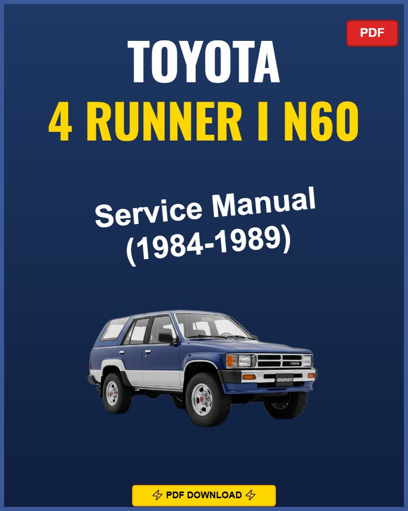 Toyota 4 Runner 1984-1989 Service Repair Workshop Manual | 1984 1989