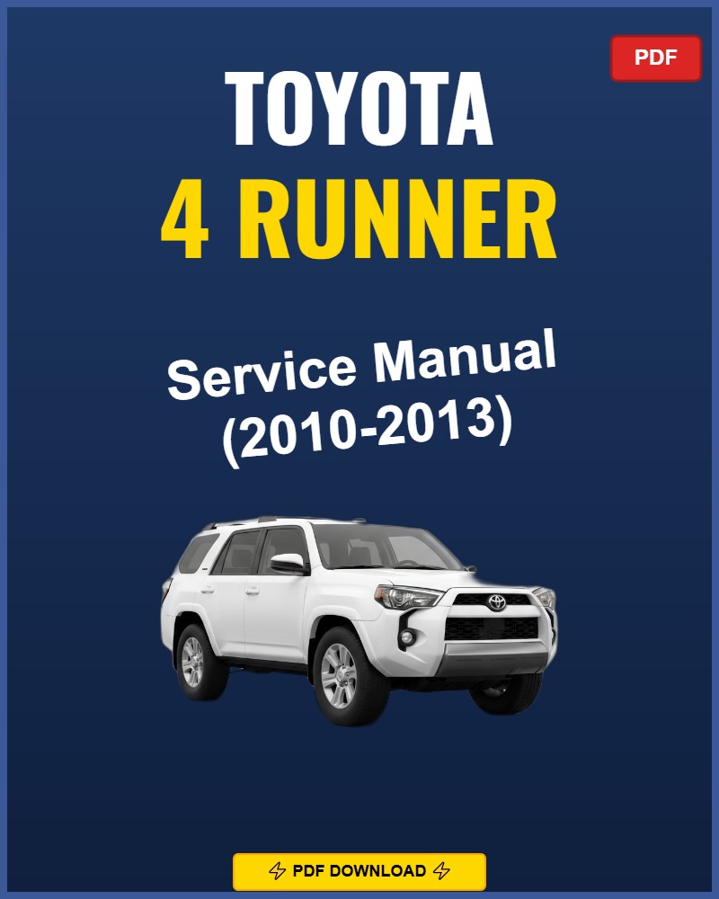 Toyota 4Runner 2010 Service Repair Workshop Manual | 2010