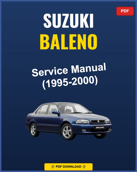Suzuki Baleno 1995-2000 Service Repair Workshop Manual | 1995 1996 1997 1998 1999 20