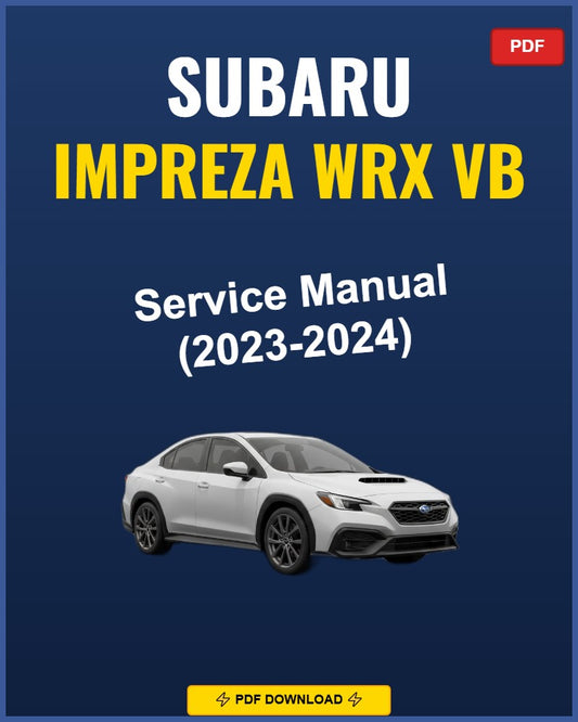 Subaru Impreza Wrx Vb 2023-2024 Service Repair Workshop Manual | 2023 2024
