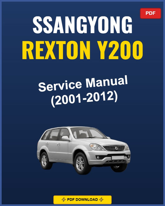Ssangyong Rexton Y200 2001-2012 Service Repair Workshop Manual | 2001 2002 2003