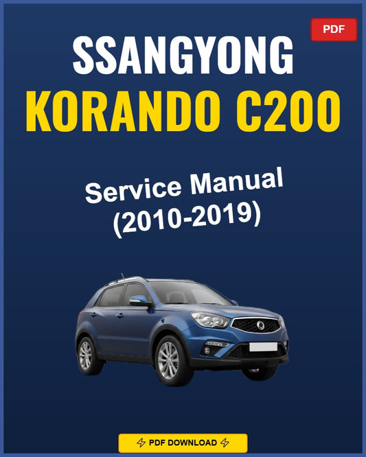 Ssangyong Korando C200 2010-2019 Service Repair Workshop Manual | 2010 2011 2012 201