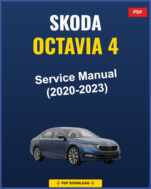 Skoda Octavia 4 2020-2023 Service Repair Workshop Manual | 2020 2021 2022 2023