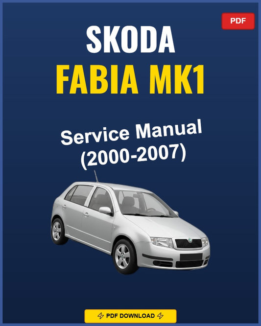 Skoda Fabia Mk1 2000-2007 Service Repair Workshop Manual | 2000 2001 2002 2003