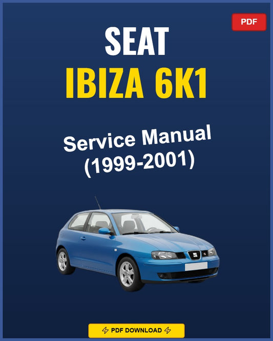 Seat Ibiza 6K1 1999-2001 Service Repair Workshop Manual | 1999 2000 2001