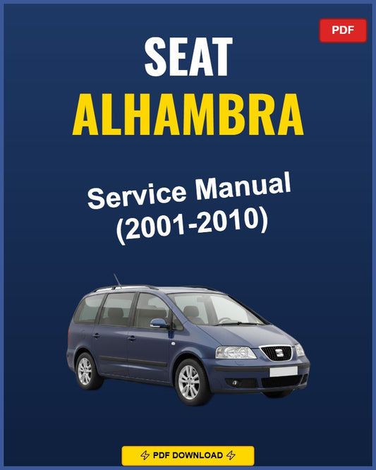 Seat Alhambra 2001-2010 Service Repair Workshop Manual | 2001 2002 2003 2004 2005