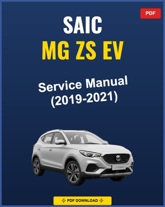 SAIC MG ZS EV 2019-2021 Service Repair Workshop Manual | 2019 2020 2021