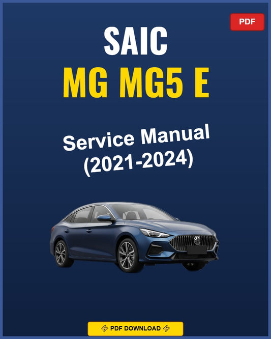 Saic Mg Mg5 E 2021-2024 Service Repair Workshop Manual | 2021 2022 2023 2024
