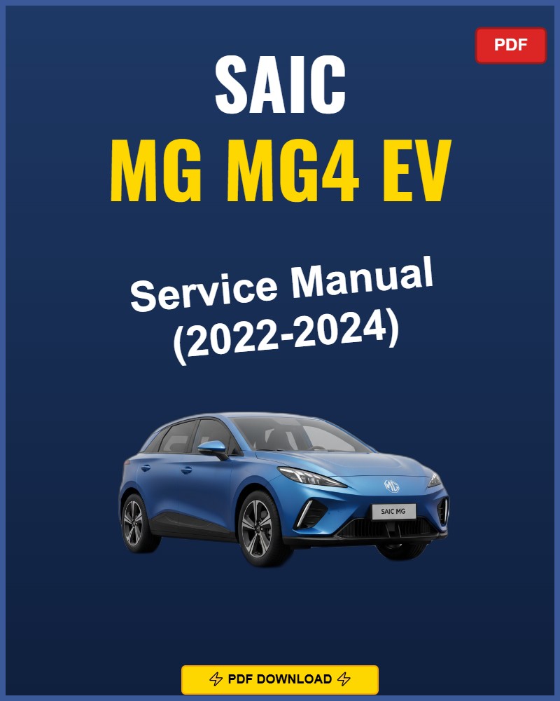 Saic Mg Mg4 Ev 2022-2024 Service Repair Workshop Manual | 2022 2023 2024