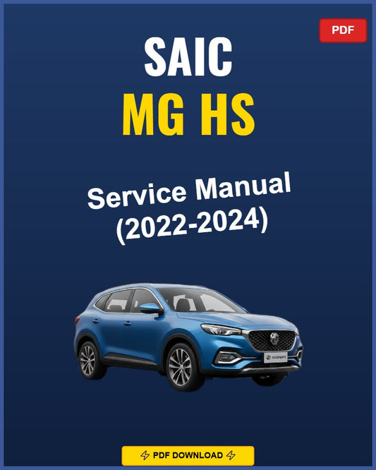 Saic Mg Hs 2022-2024 Service Repair Workshop Manual | 2022 2023 2024