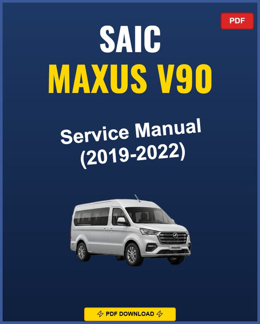 Saic Maxus V90 2019 Service Repair Workshop Manual | 2019