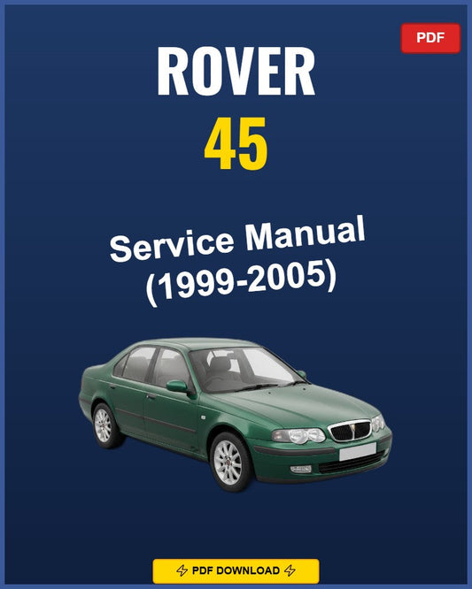 Rover 45 1999-2005 Service Repair Workshop Manual | 1999 2000 2001 2002 2003 2004 20