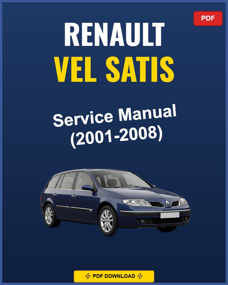 Renault Vel Satis 2001-2008 Service Repair Workshop Manual | 2001 2002 2003 2004 200