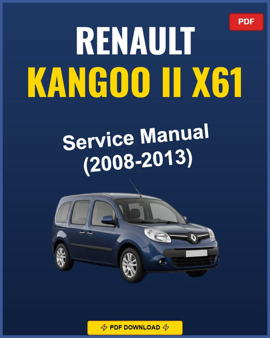 Renault Kangoo II 2008-2013 Service Repair Workshop Manual | 2008 2009 2010 2011