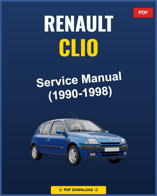 Renault Clio 1990-1998 Service Repair Workshop Manual | 1990 1991 1992 1993 1994 199