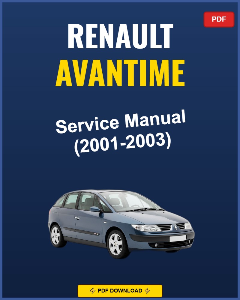 Renault Avantime 2001-2003 Service Repair Workshop Manual | 2001 2002 2003
