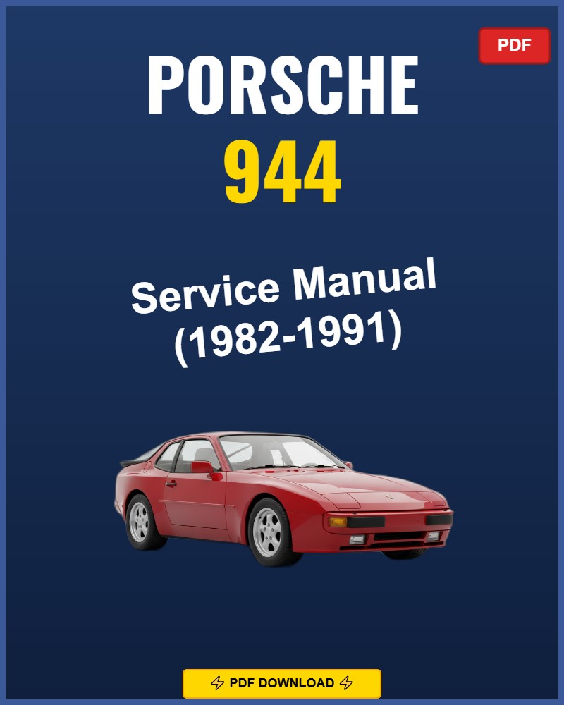 Porsche 944 1982-1991 Service Repair Workshop Manual | 1982 1983 1984 1985 1986 1987
