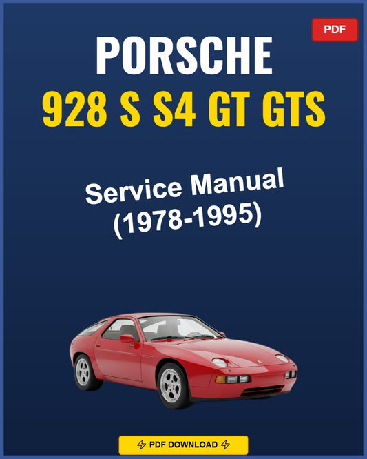 Porsche 928 S S4 Gt Gts 1978-1995 Service Repair Workshop Manual | 1978 1979 1980