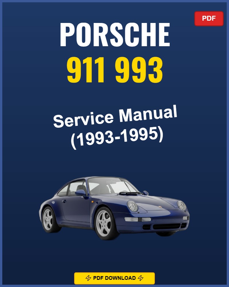 Porsche 911 993 1993-1995 Service Repair Workshop Manual | 1993 1994 1995