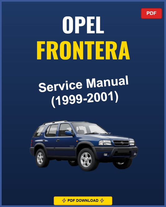 Opel Frontera 1999-2001 Service Repair Workshop Manual | 1999 2000 2001