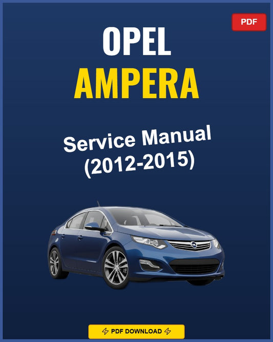 Opel Ampera 2012 Service Repair Workshop Manual | 2012