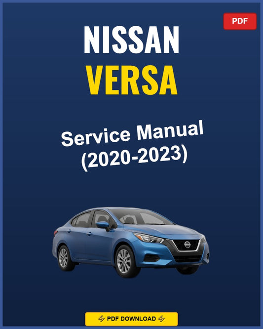 Nissan Versa 2020 Service Repair Workshop Manual | 2020