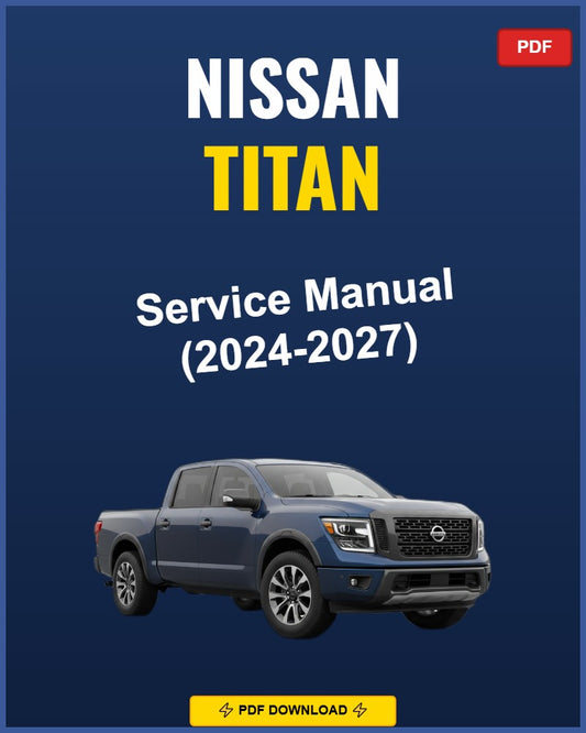 Nissan Titan 2024 Service Repair Workshop Manual | 2024