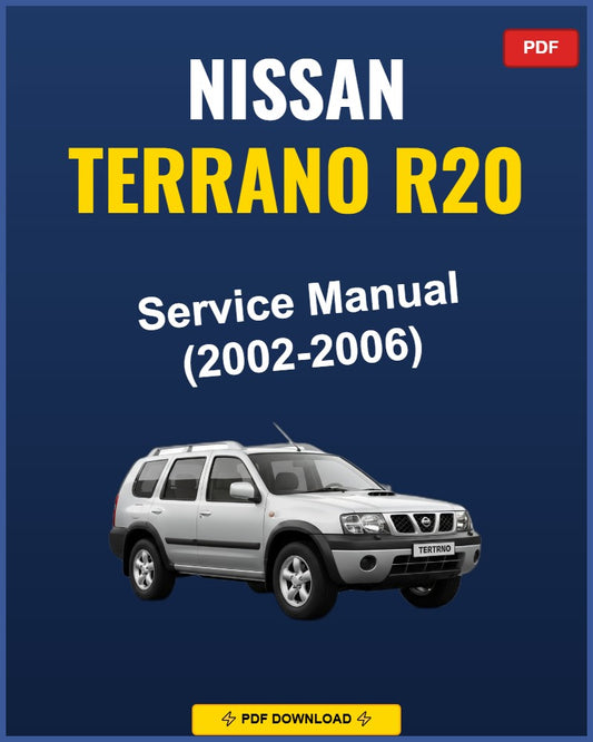 Nissan Terrano R20 2002-2006 Service Repair Workshop Manual | 2002 2003 2004 2005