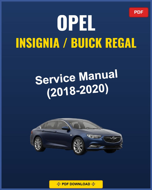 Opel Insignia / Buick Regal 2018-2020 Service Repair Workshop Manual | 2018 2019 202