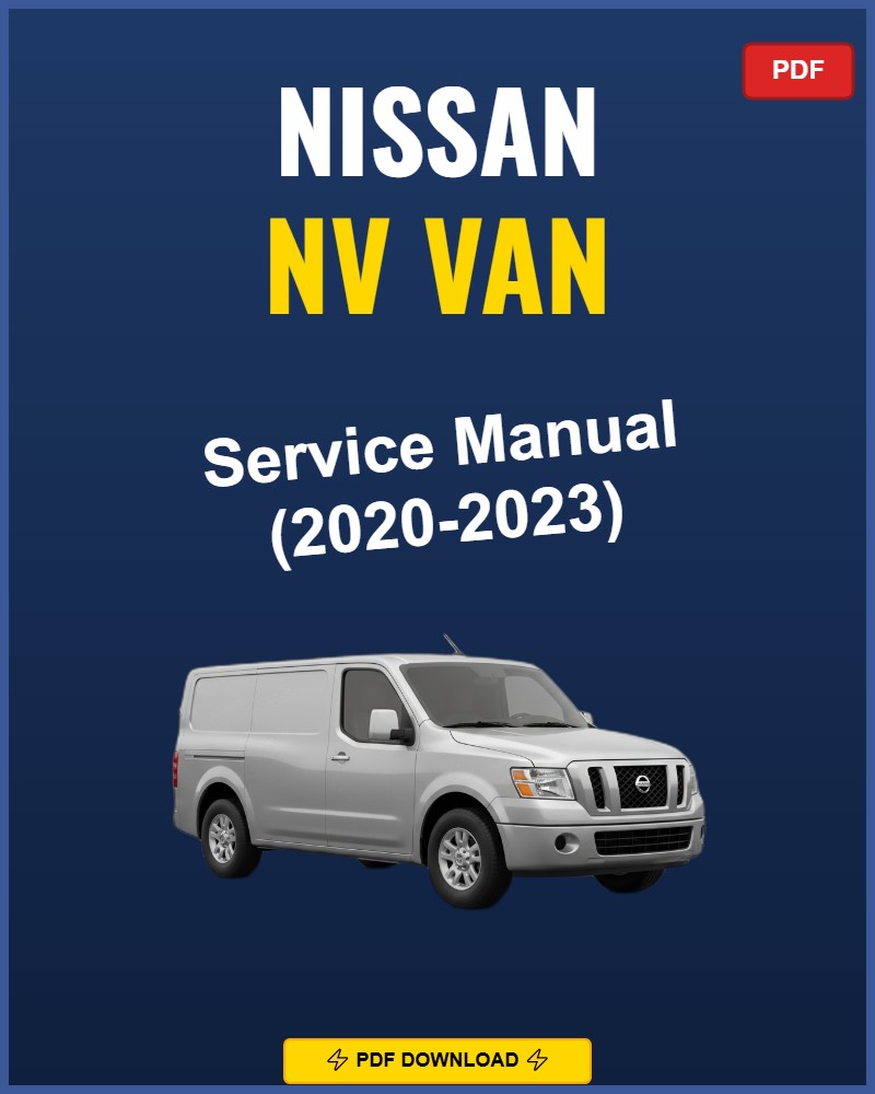 Nissan Nv Van 2020 Service Repair Workshop Manual | 2020