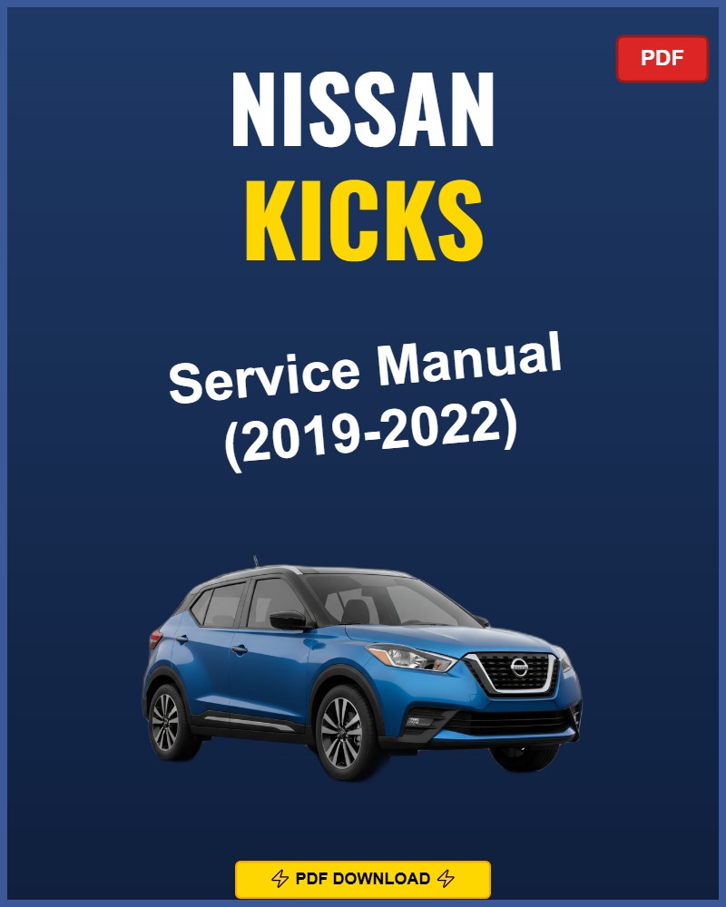 Nissan Kicks 2019-2019 Service Repair Workshop Manual | 2019