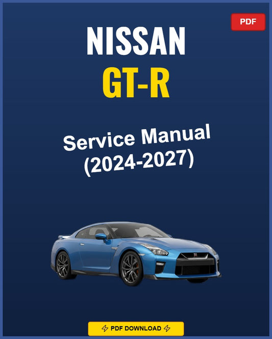 Nissan Gt-R 2024 Service Repair Workshop Manual | 2024
