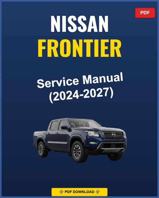 Nissan Frontier 2024 Service Repair Workshop Manual | 2024