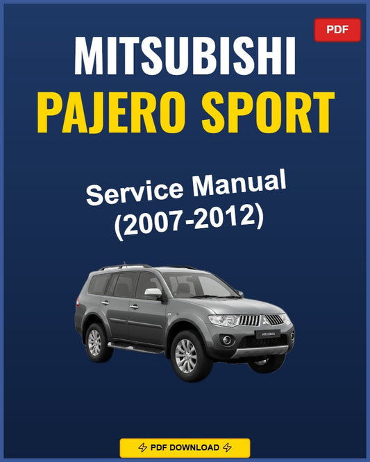 Mitsubishi Pajero Sport 2007-2012 Service Repair Workshop Manual | 2007 2008 2009 20