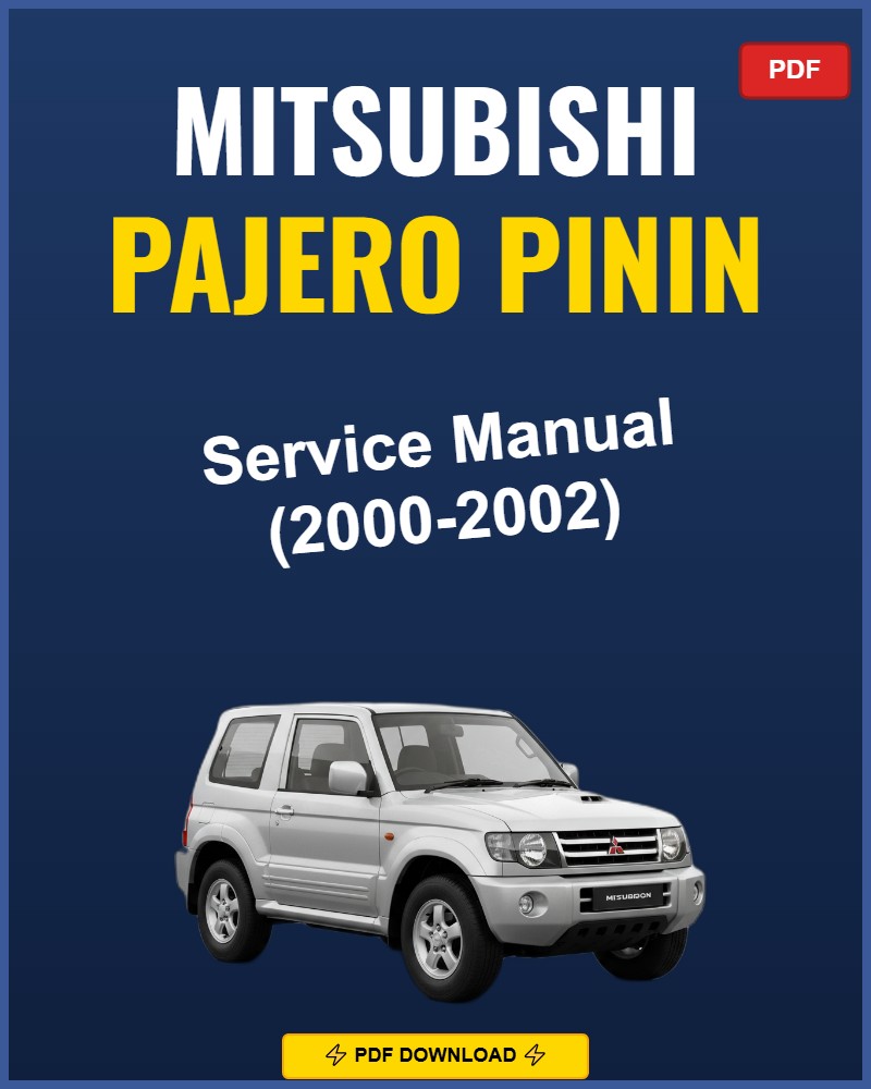 Mitsubishi Pajero Pinin 2000-2002 Service Repair Workshop Manual | 2000 2001 2002