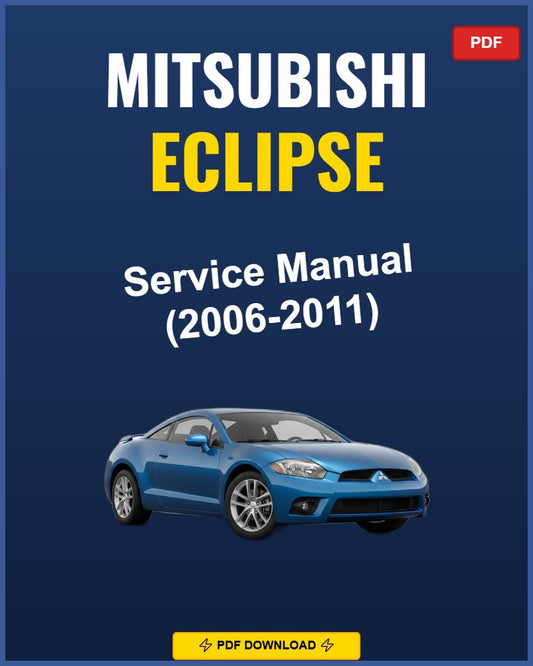 Mitsubishi Eclipse 2006-2011 Service Repair Workshop Manual | 2006 2007 2008 2009