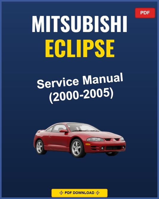 Mitsubishi Eclipse 2000-2005 Service Repair Workshop Manual | 2000 2001 2002 2003
