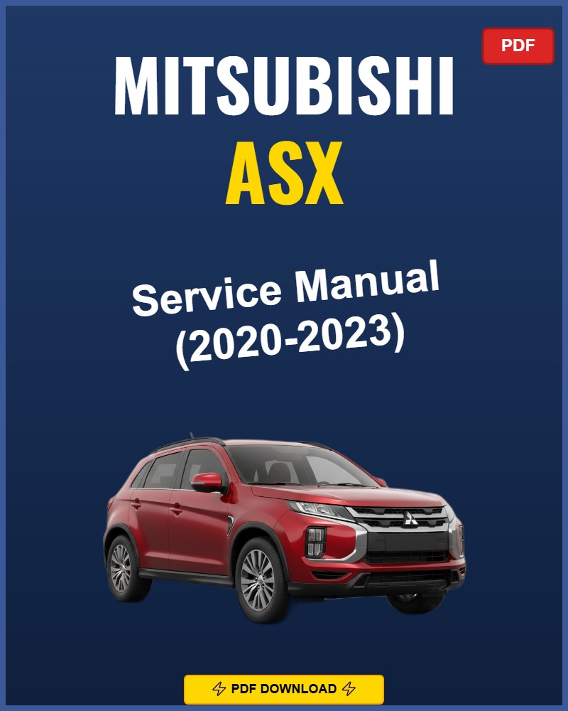 Mitsubishi Asx 2020 Service Repair Workshop Manual | 2020