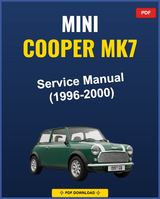 Mini Cooper Mk7 1996-2000 Service Repair Workshop Manual | 1996 1997 1998 1999 2000