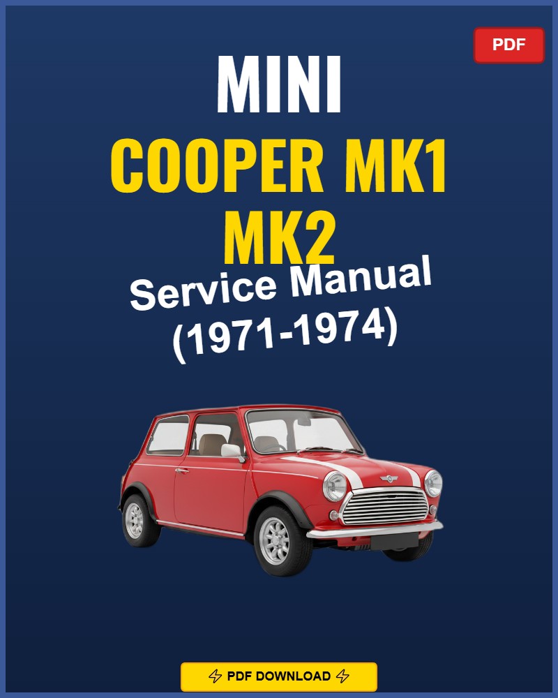 Mini Cooper Mk1 Mk2 1971 Service Repair Workshop Manual | 1971