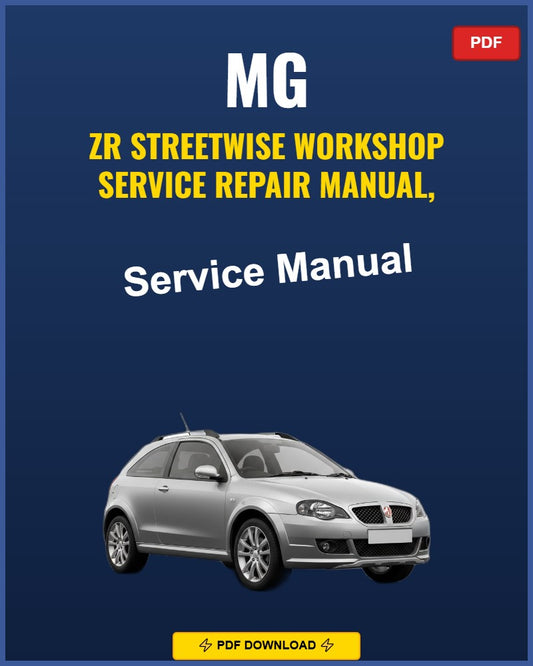 MG ZR Streetwise Service Repair Workshop Manual