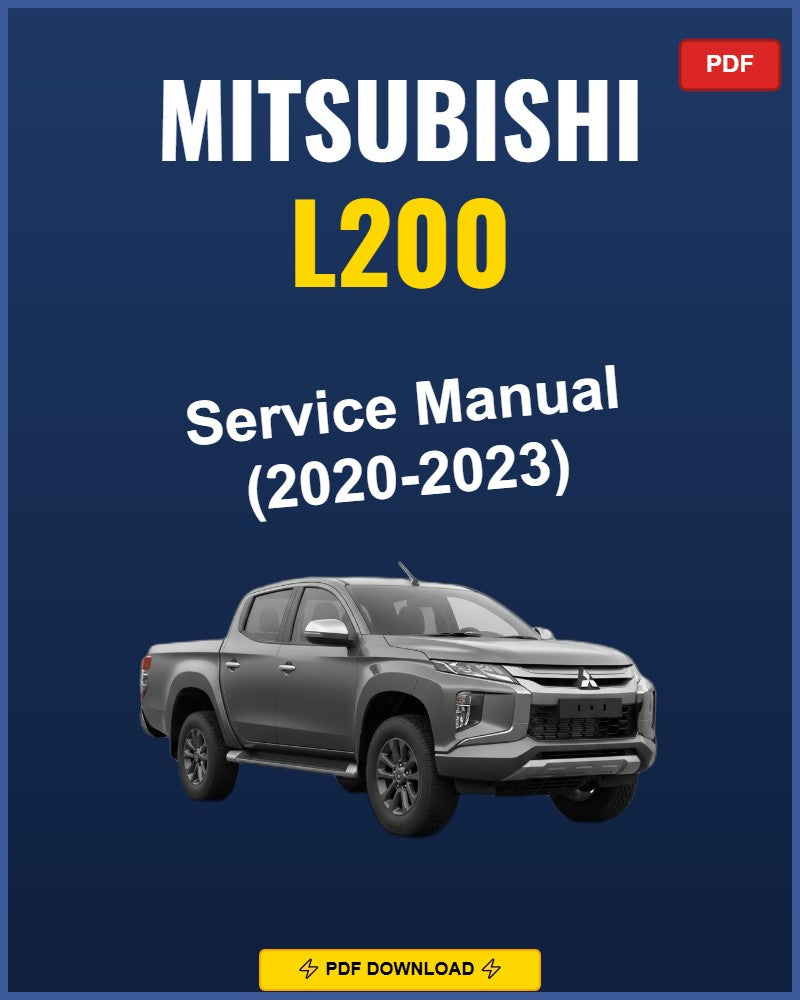Mitsubishi L200 2020-2023 Service Repair Workshop Manual | 2020 2021 2022 2023