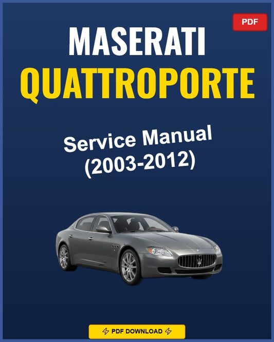 Maserati Quattroporte 2003-2012 Service Repair Workshop Manual | 2003 2004 2005