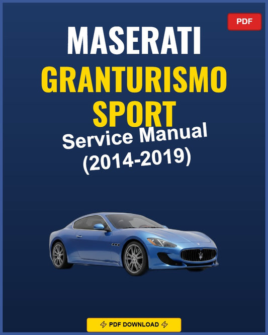 Maserati Granturismo Sport 2014-2019 Service Repair Workshop Manual | 2014 2015